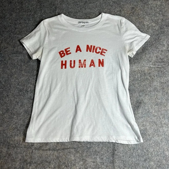 Sub_Urban Riot Tops - Suburban Riot Shirt Womens Small Be a Nice Human Graphic Tee Casual Cotton
